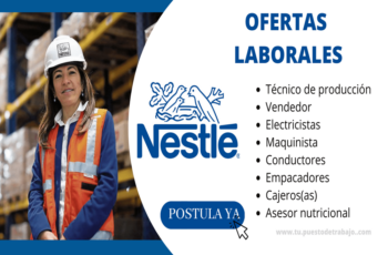 Nestlé Solicita Nuevo Personal: ¡Descubre Cómo Aplicar Aquí!