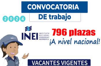 INEI: Requiere 45,168 Postulantes Primarios y Secundarios – Entrevistadores – Convocatoria Tesina ENLA 2024