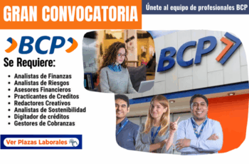 📢 ¡Estamos Contratando! Forma Parte del BCP y Transforma Tu Futuro