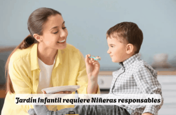 La jardín de infantes necesita niñeras responsables