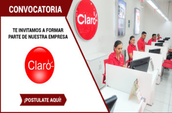 Convocatoria activa de integración laboral en Claro Perú