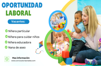 Empleos disponibles para niñeras con y sin experiencia previa