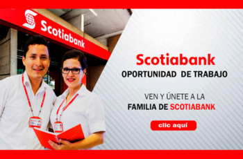 Scotiabank busca integrar personal | Plazas disponibles