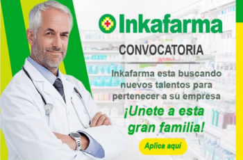 🇵🇪 Inkafarma: nuevos trabajos y vacantes disponibles